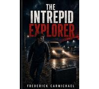 The Intrepid Explorer