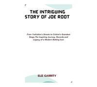 THE INTRIGUING STORY OF JOE ROOT: From Yorkshire’s Streets to Cricket’s Grandest Stage, The Inspiring Journey, Records, and Legacy of a Modern Batting Icon