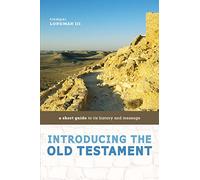 An Introduction to the Old Testament: Second Edition