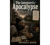 The Introvert's Apocalypse