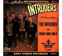 The Intruder b-w Chain Gang Walk - 7inch, 45rpm, PS