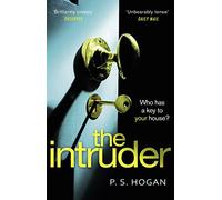 The Intruder: The most unsettling sociopath you’ll meet this year