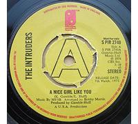 The Intruders - A Nice Girl Like You / To Be Happy Is The Real Thing