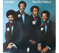 The Intruders - Save The Children