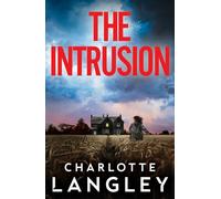 The Intrusion