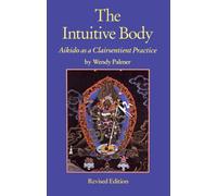 The Intuitive Body: Aikido as a Clairsentient Practice