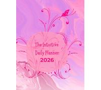 The Intuitive Daily Planner for 2026 | Tarot & Oracle Card Guided Planner with Moon Spreads, Intention Setting & Daily Reflection