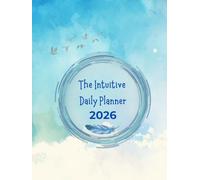 The Intuitive Daily Planner for 2026 | Tarot & Oracle Card Guided Planner with Moon Spreads, Intention Setting & Daily Reflection