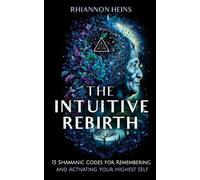 The Intuitive Rebirth