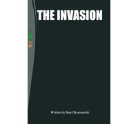 THE INVASION