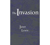 The Invasion: A Narrative of Events Concerning the Johnston Family of St. Mary's