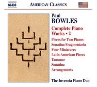The Invencia Piano Duo - Bowles: Complete Piano Wks 2