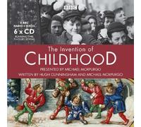 The Invention Of Childhood