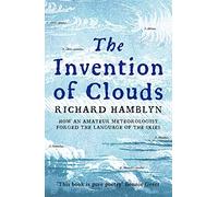 The Invention of Clouds
