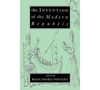 The Invention of Modern Republic
