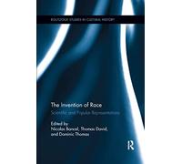 The Invention of Race
