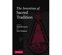 The Invention of Sacred Tradition