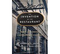 The Invention of the Restaurant