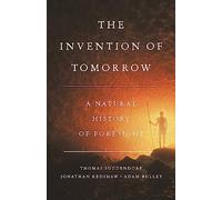 The Invention of Tomorrow