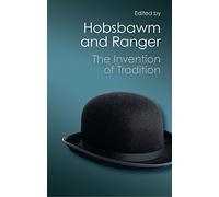 The Invention of Tradition (Canto Classics) by Eric Hobsbawm (Editor), Terence Ranger (Editor) â€º Visit Amazon's Terence Ranger Page search results for this author Terence Ranger (Editor) (26-Mar-2012) Paperback