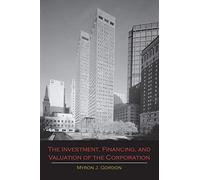 The Investment, Financing, and Valuation of the Corporation