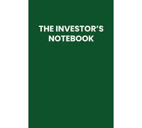 The Investor’s Notebook - Green Lined Notebook: Lined Notebook for Stock Market Enthusiasts, Traders, and Finance Lovers - Perfect for Notes, Ideas, Reflections, and Investment Mindset Writing
