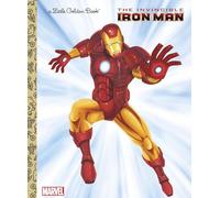 The Invincible Iron Man (Marvel: Iron Man) (Little Golden Book)