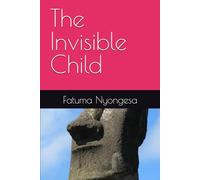The Invisible Child