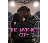 The Invisible City