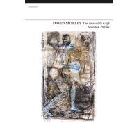 The Invisible Gift: Selected Poems
