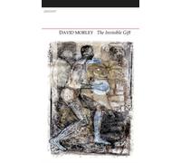 The Invisible Gift : Selected Poems