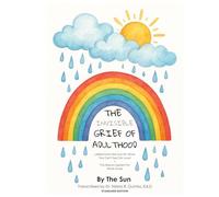 The Invisible Grief of Adulthood: Letters from the Sun for What You Can't Say Out Loud + The Return System for What Hurts