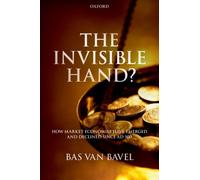 The Invisible Hand? : How Market Economies have Emerged and Declined Since AD 500