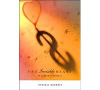 The Invisible Heart - An Economic Romance
