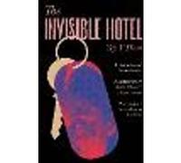 The Invisible Hotel