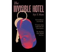 The Invisible Hotel : 'A horror story made into art'