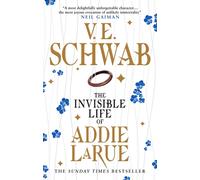 The Invisible Life of Addie LaRue: V.E. Schwab