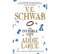The Invisible Life of Addie LaRue: V.E. Schwab