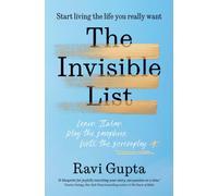 The Invisible List : Start living the life you really want