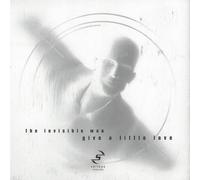 The Invisible Man (3) - Give A Little Love
