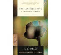 The Invisible Man: A Grotesque Romance (Modern Library Classics)