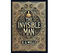 The Invisible Man (Collector's Edition) (Laminated Hardback with Jacket)