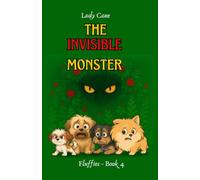 The invisible monster: Fluffies - Book 4