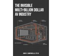 The Invisible Multi-Billion Dollar AV Industry
