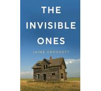 The Invisible Ones