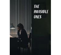 The Invisible Ones