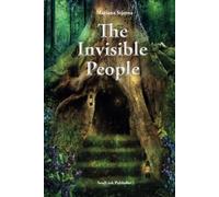 The Invisible People: In the Magical World of Nature