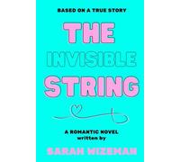 THE INVISIBLE STRING