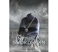 The Invisible Swordsman