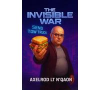 The Invisible War (This is satire…)